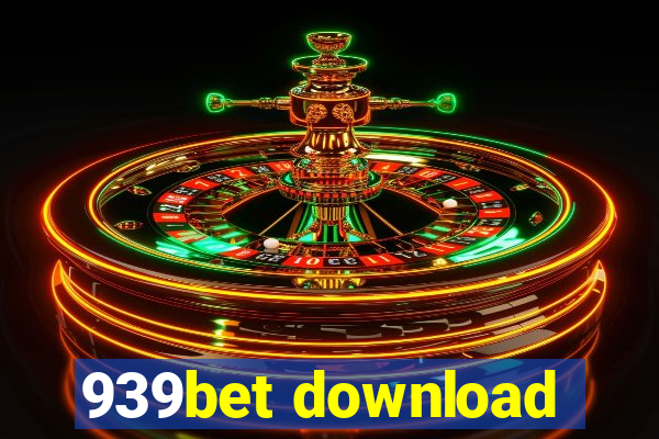 939bet download